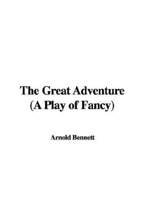 Capa de The Great Adventure (A Play of Fancy)