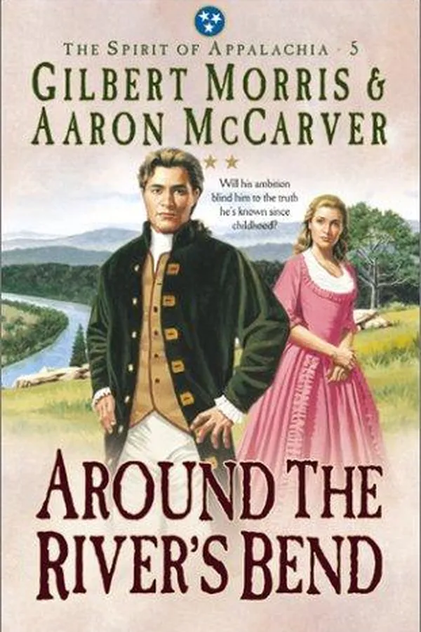 Capa de Around the River's Bend (The Spirit of Appalachia #5)