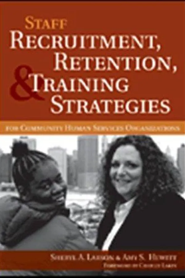 Capa de Staff recruitment, retention, & training strategies for community human services organizations