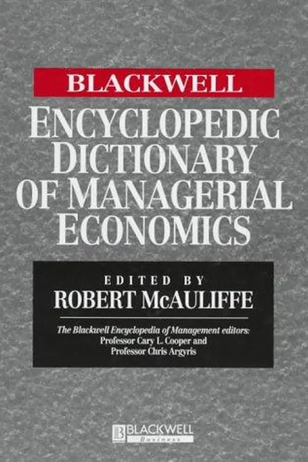 Capa de The Blackwell encyclopedic dictionary of managerial economics