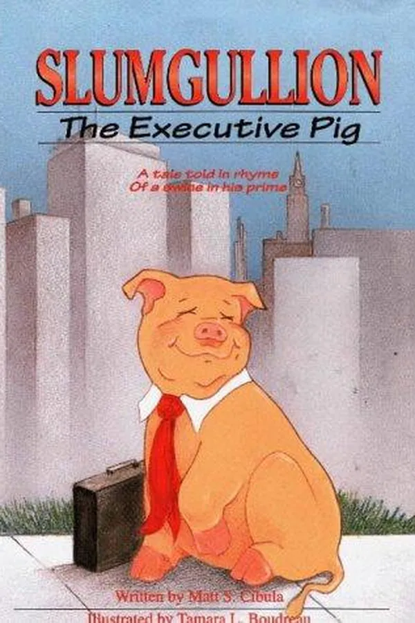 Capa de Slumgullion, the Executive Pig
