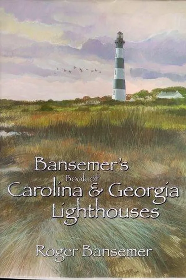 Capa de Bansemer's Book of Carolina and Georgia Lighthouses