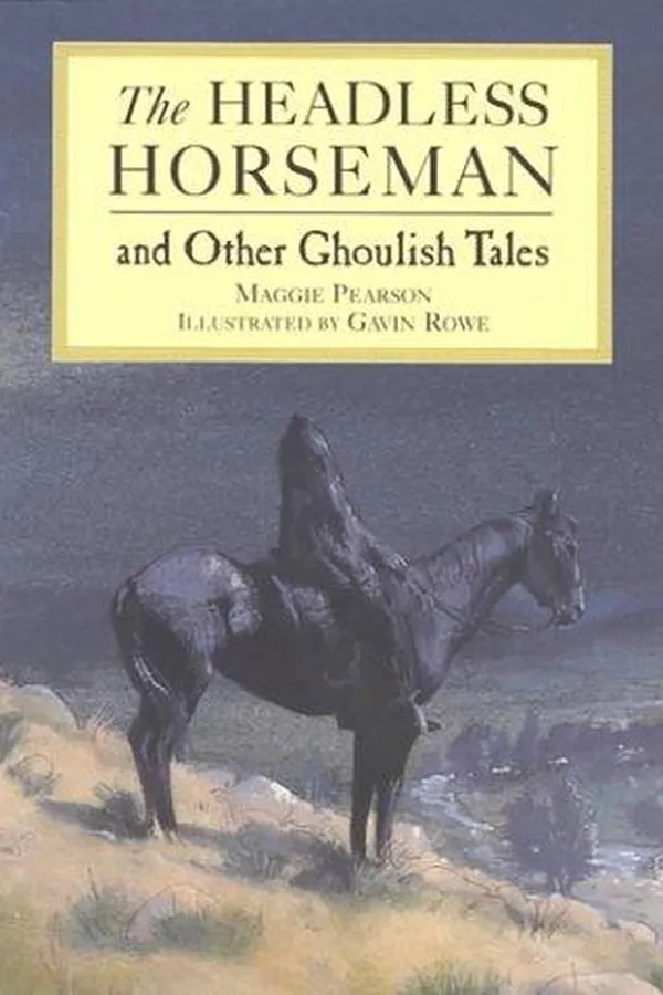 Capa de The headless horseman and other ghoulish tales