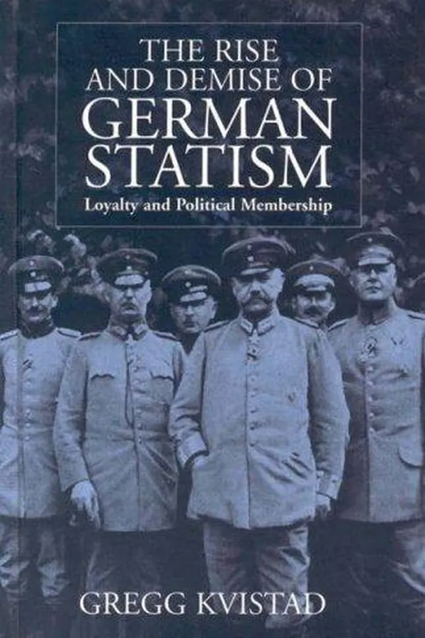 Capa de The rise and demise of German statism