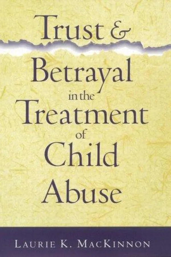 Capa de Trust and betrayal in the treatment of child abuse