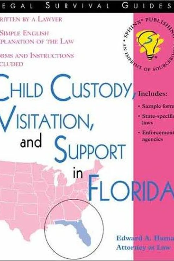 Capa de Child Custody, Visitation, and Support in Florida (Legal Survival Guides)