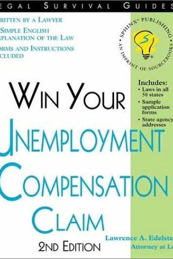 Capa de Win Your Unemployment Compensation Claim (Legal Survival Guides)