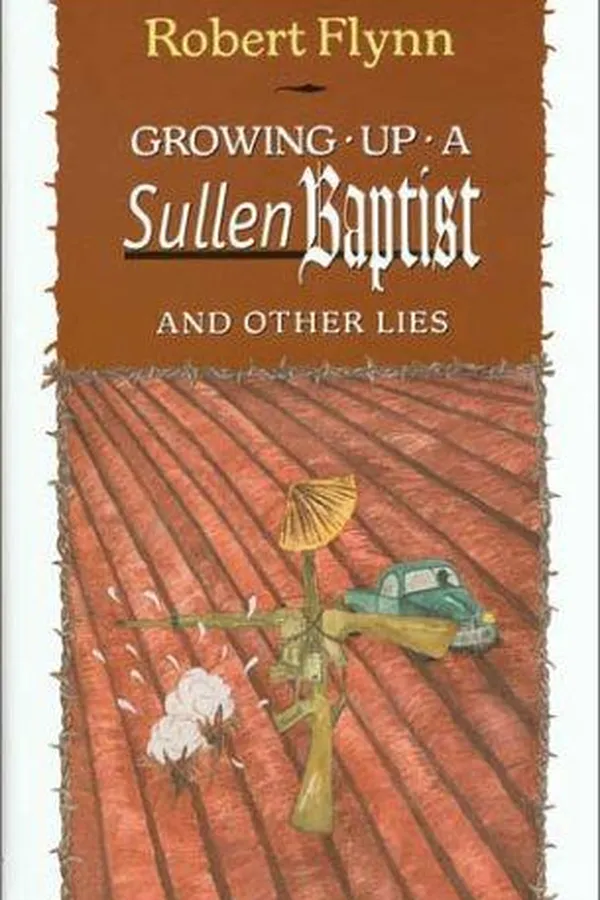 Capa de Growing up a sullen Baptist and other lies
