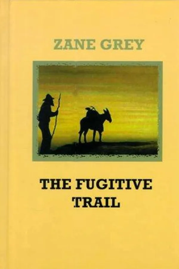 Cover of Fugitive Trail
