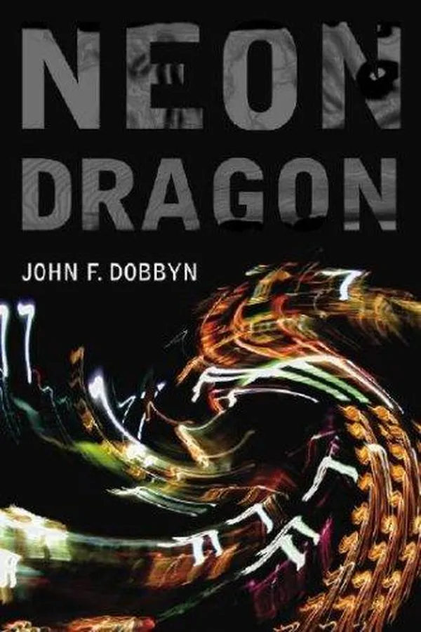 Capa de Neon Dragon (Hardscrabble Books : Fiction of New England)