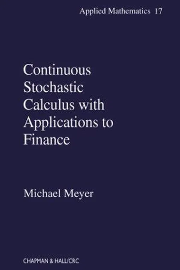 Capa de Continuous Stochastic Calculus with Applications to Finance