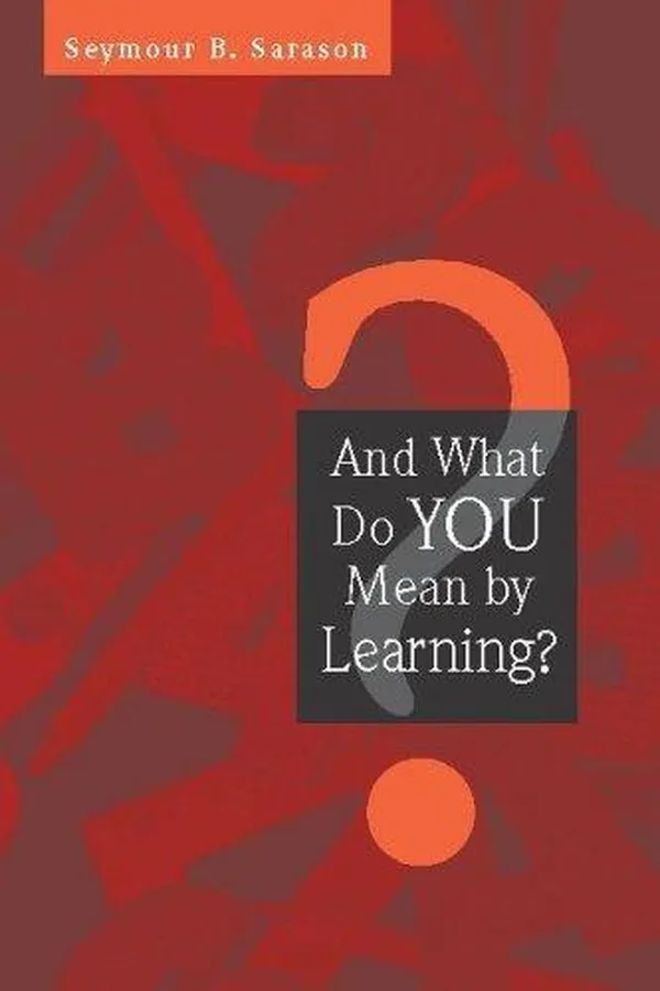 Capa de And What Do You Mean by Learning?