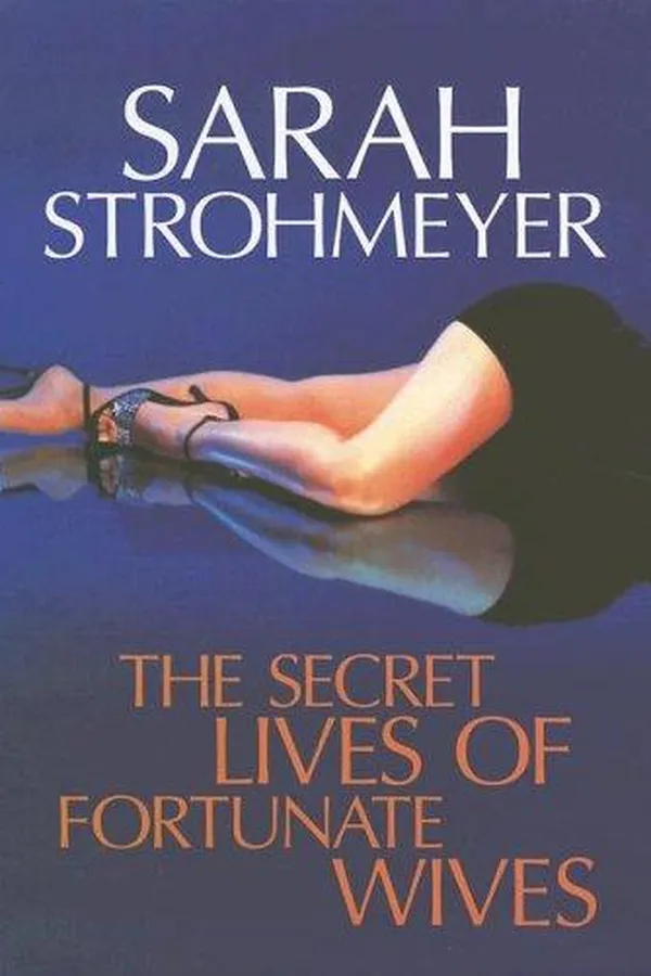 Capa de The Secret Lives of Fortunate Wives
