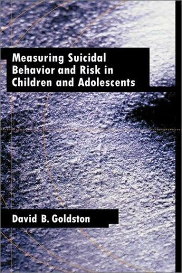 Capa de Measuring Suicidal Behavior and Risk in Children and Adolescents (Measurement and Instrumentation in Psychology)