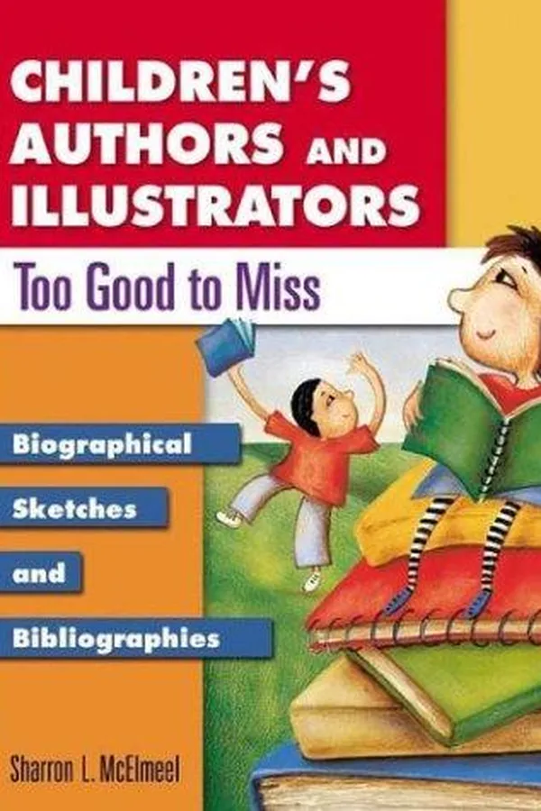 Capa de Children's authors and illustrators too good to miss