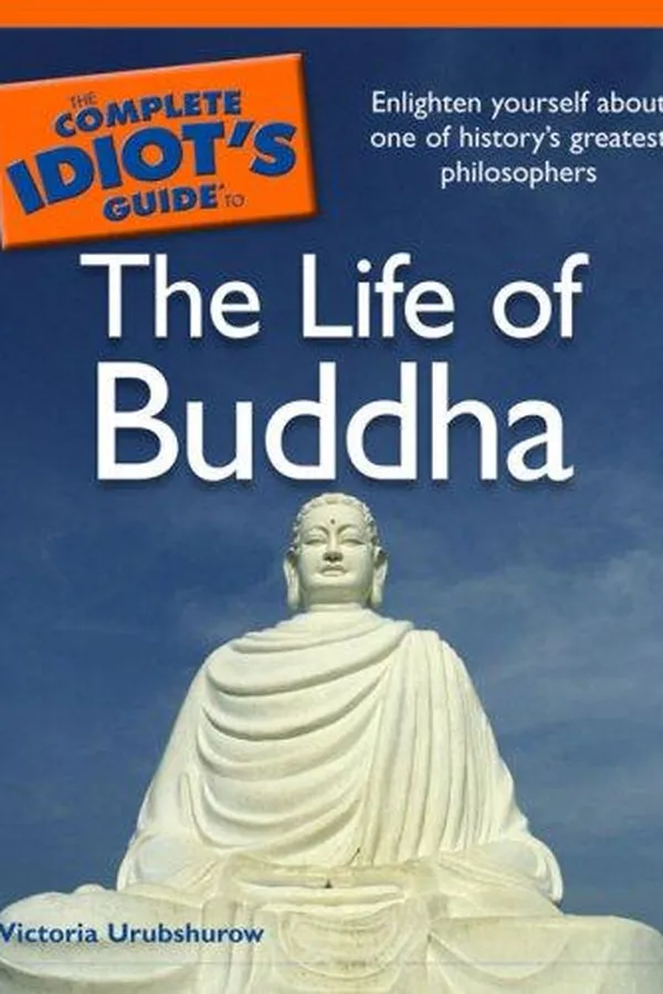 Capa de The Complete Idiot's Guide to the Life of Buddha