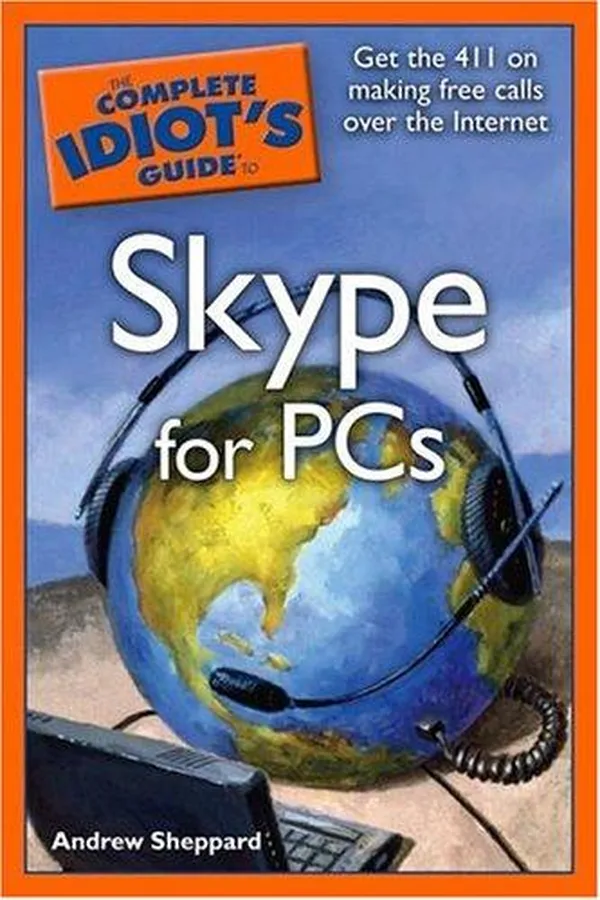 Capa de The Complete Idiot's Guide to Skype for PCs
