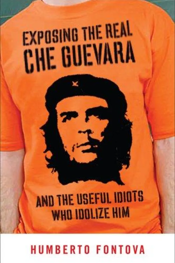 Capa de Exposing the Real Che Guevara