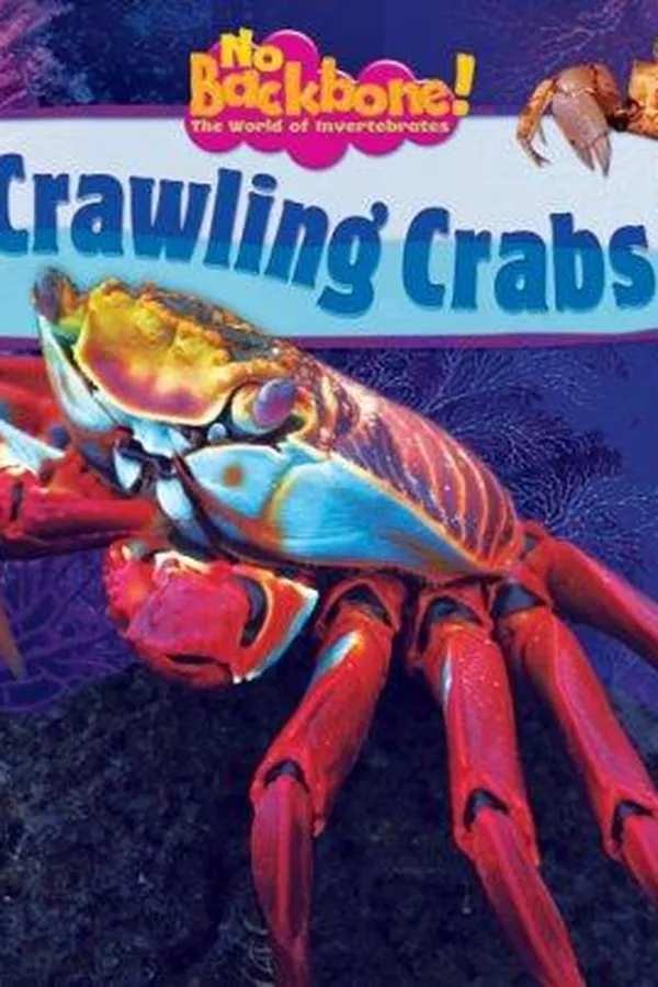 Capa de Crawling Crabs (No Backbone! the World of Invertebrates)