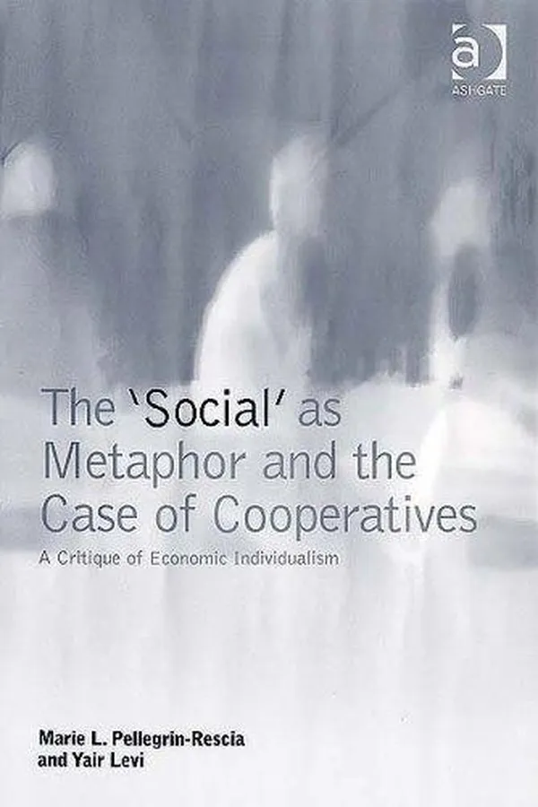 Capa de The social as metaphor and the case of cooperatives