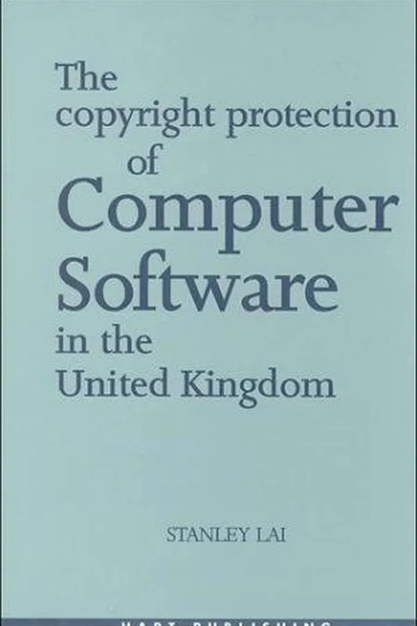 Capa de The Copyright Protection of Computer Software in the United Kingdom