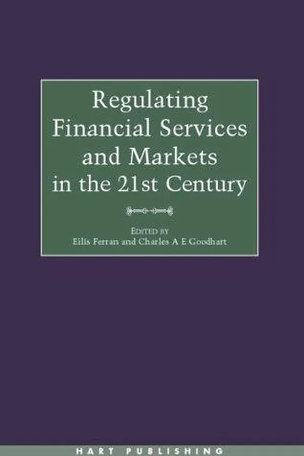 Capa de Regulating financial services and markets in the twenty first century