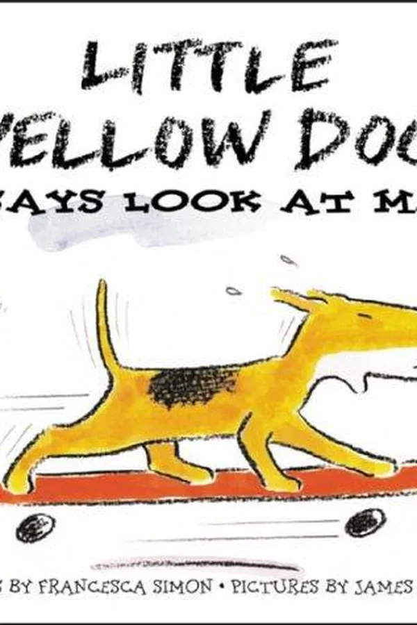 Capa de Little Yellow Dog Says Look at Me (Little Yellow Dog)