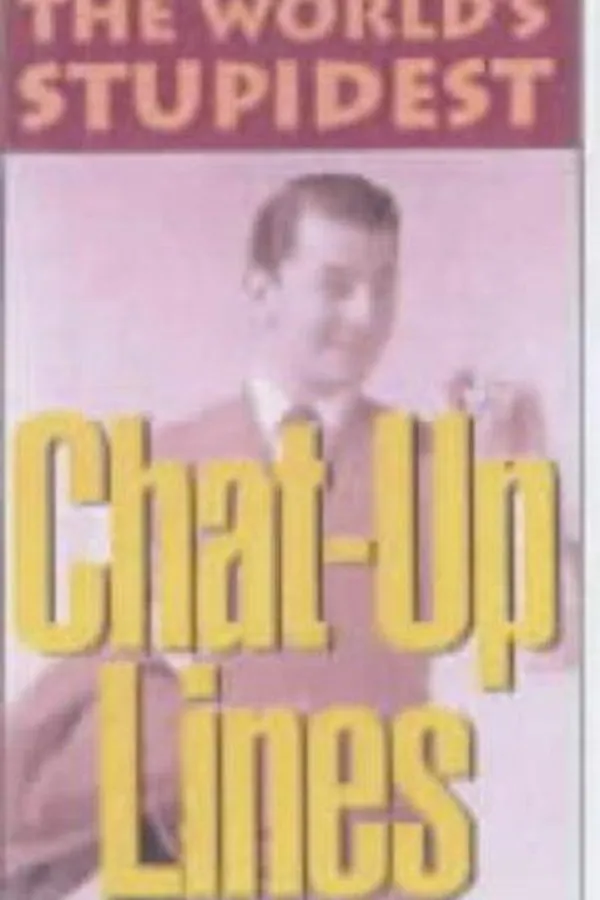 Capa de The world's stupidest chat-up lines