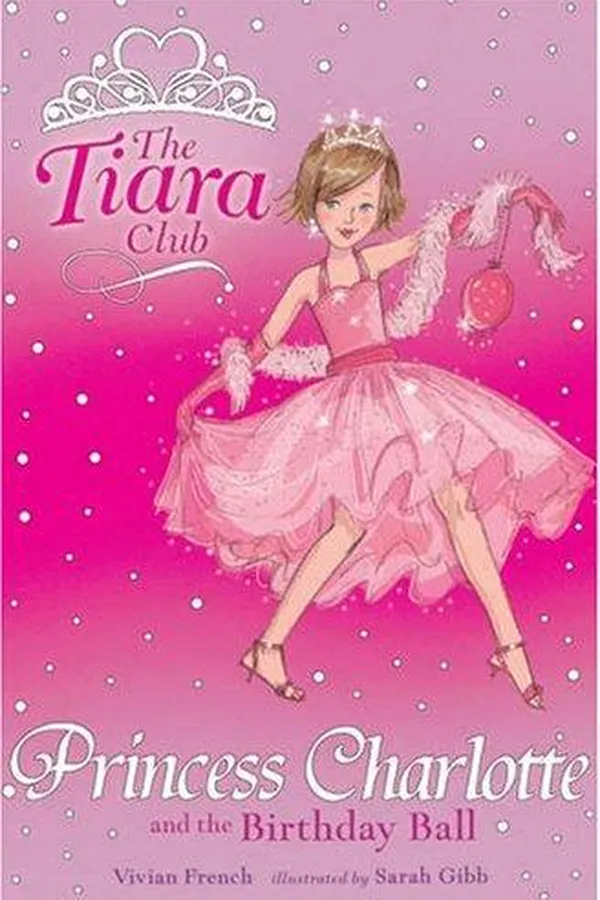 Capa de Princess Charlotte and the Birthday Ball (Tiara Club)