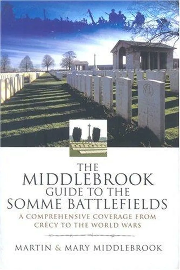 Capa de The Middlebrook guide to the Somme battlefields