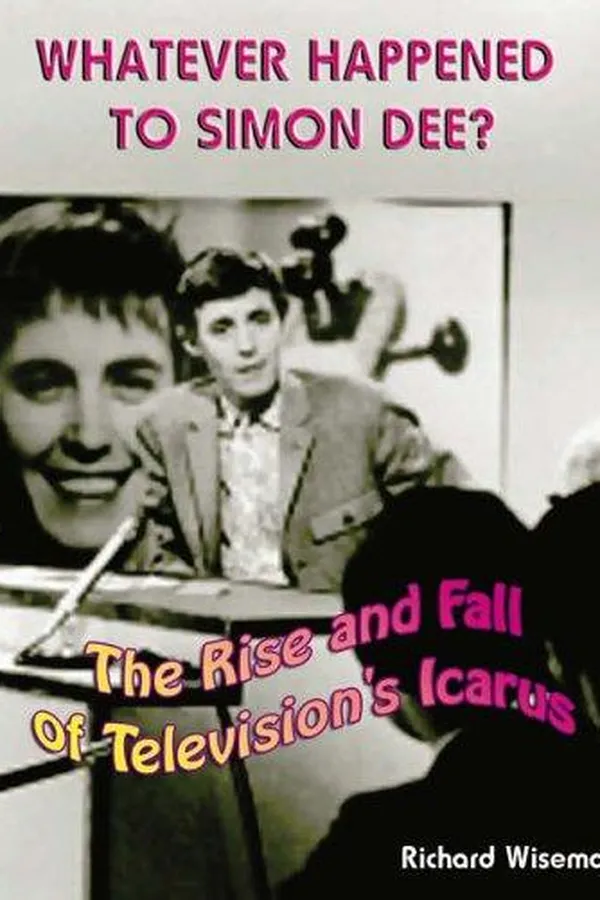 Capa de Whatever Happened to Simon Dee?