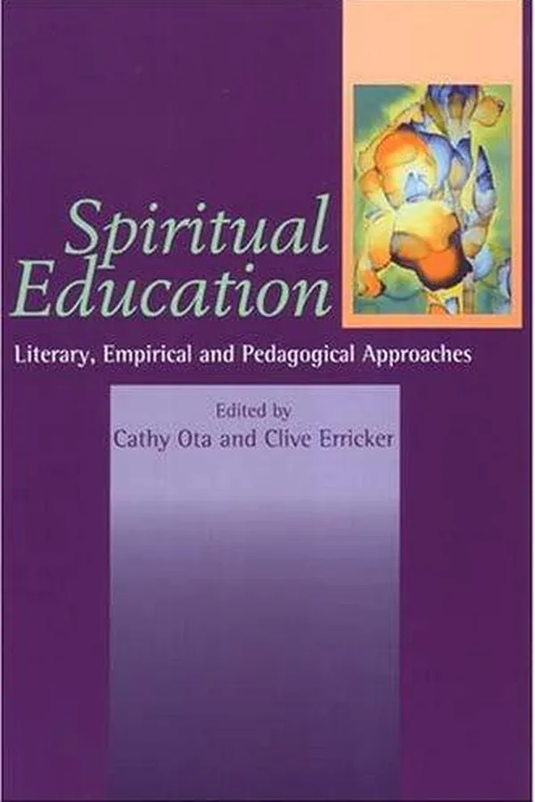 Capa de SPIRITUAL EDUCATION: LITERARY, EMPIRICAL AND PEDAGOGICAL APPROACHES; ED. BY CATHY OTA