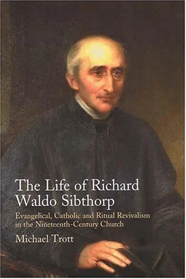 Capa de The life of Richard Waldo Sibthorp