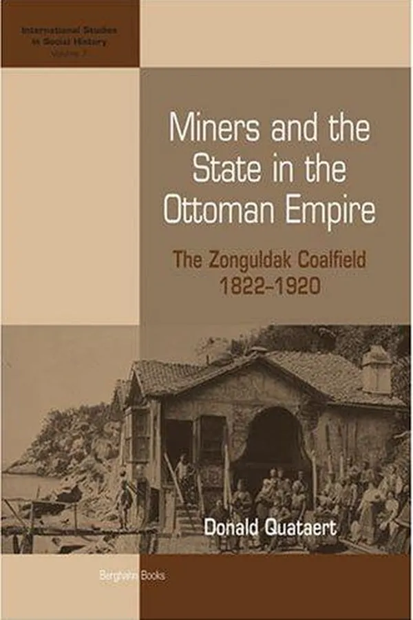 Capa de Miners And the State in the Ottoman Empire