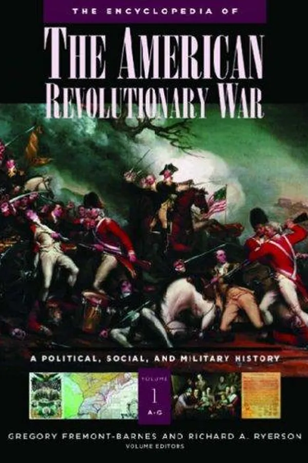 Capa de The encyclopedia of the American Revolutionary War