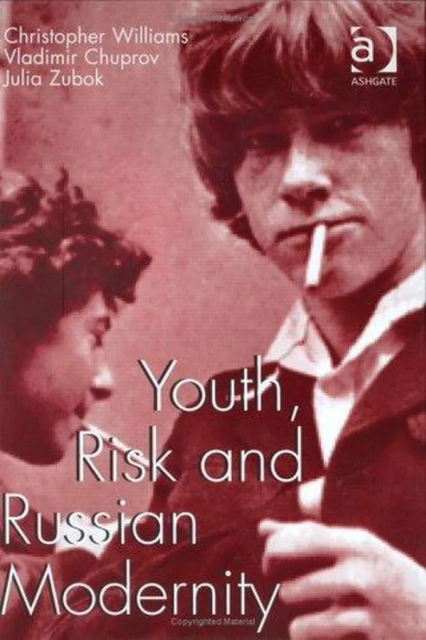 Capa de YOUTH, RISK AND RUSSIAN MODERNITY; ED. BY CHRISTOPHER WILLIAMS