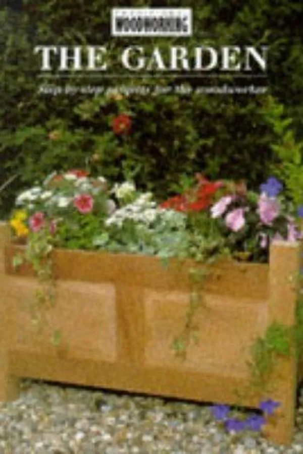 Capa de The Garden (The "Traditional Woodworking" Series)
