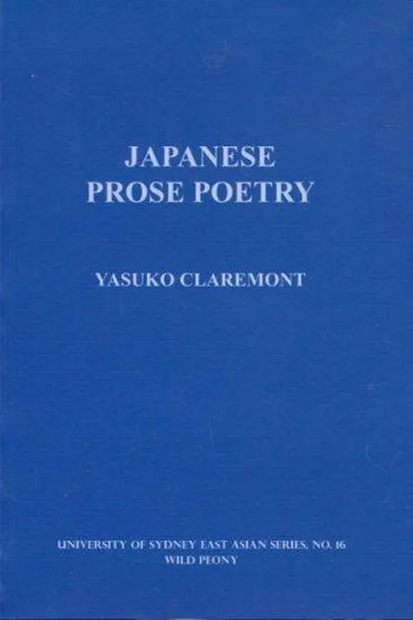 Capa de Japanese Prose Poetry (University of Sydney East Asian)