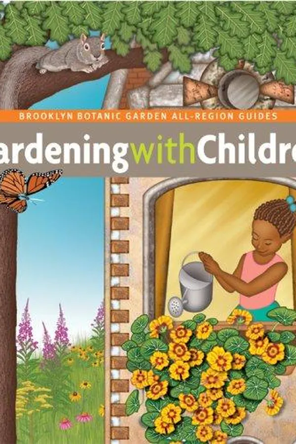 Capa de Gardening with Children (Brooklyn Botanic Garden All-Region Guide)