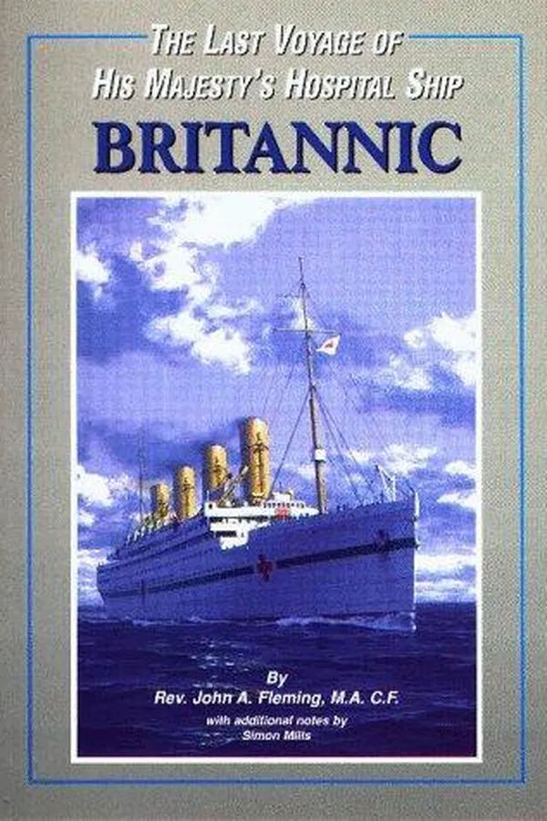Capa de The Last Voyage of His Majesty's Hospital Ship "Britannic"