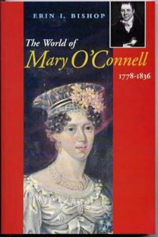 Capa de The world of Mary O'Connell, 1778-1836