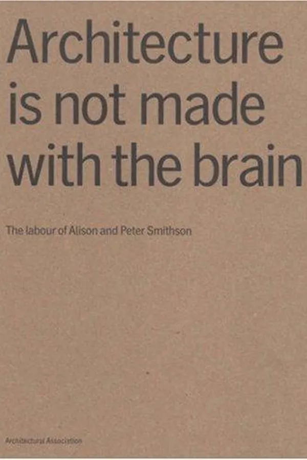 Capa de Architecture Is Not Made With the Brain