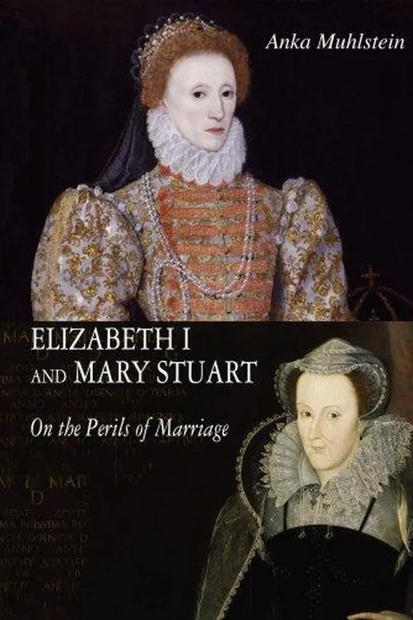 Capa de Elizabeth I and Mary Stuart