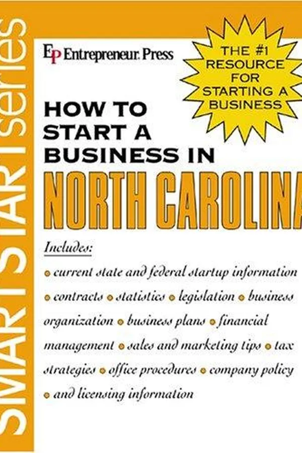 Capa de How to Start a Business in North Carolina (Smartstart Series (Entrepreneur Press).)