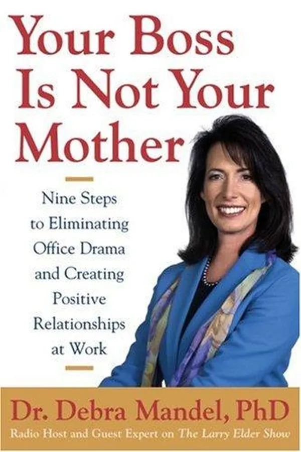 Capa de Your boss is not your mother