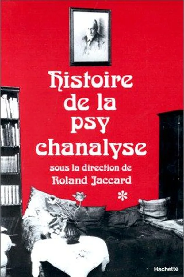 Capa de Histoire de la psychanalyse