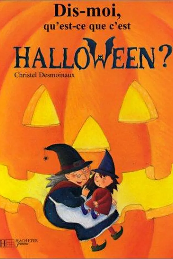 Capa de Dis-moi, qu'est-ce que c'est Halloween?