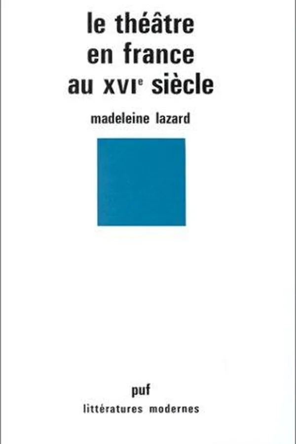 Capa de Le théâtre en France au XVIe siècle