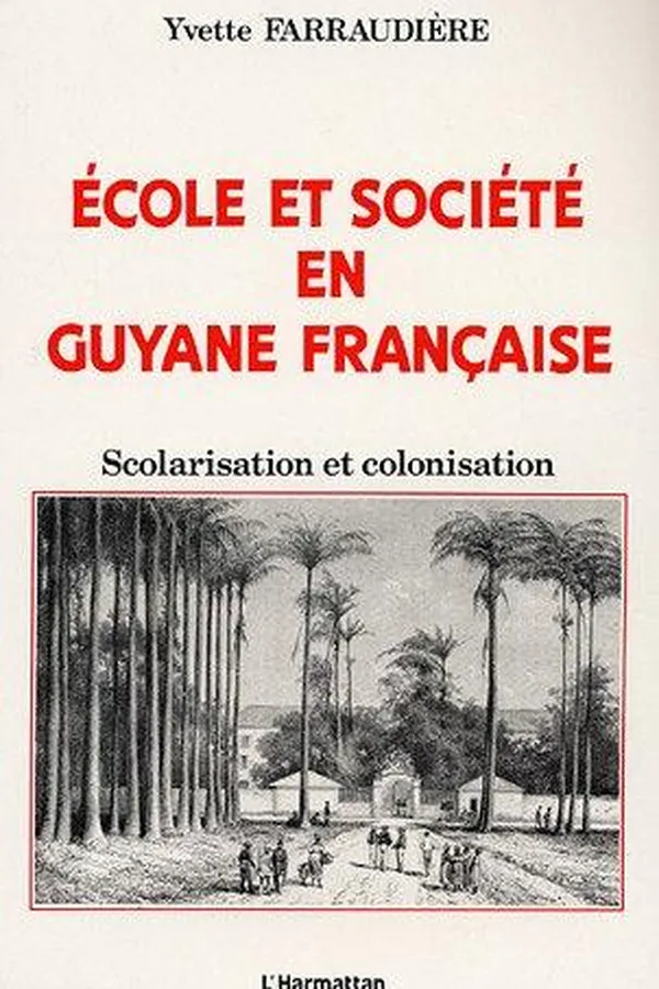 Capa de Ecole et société en Guyane Française