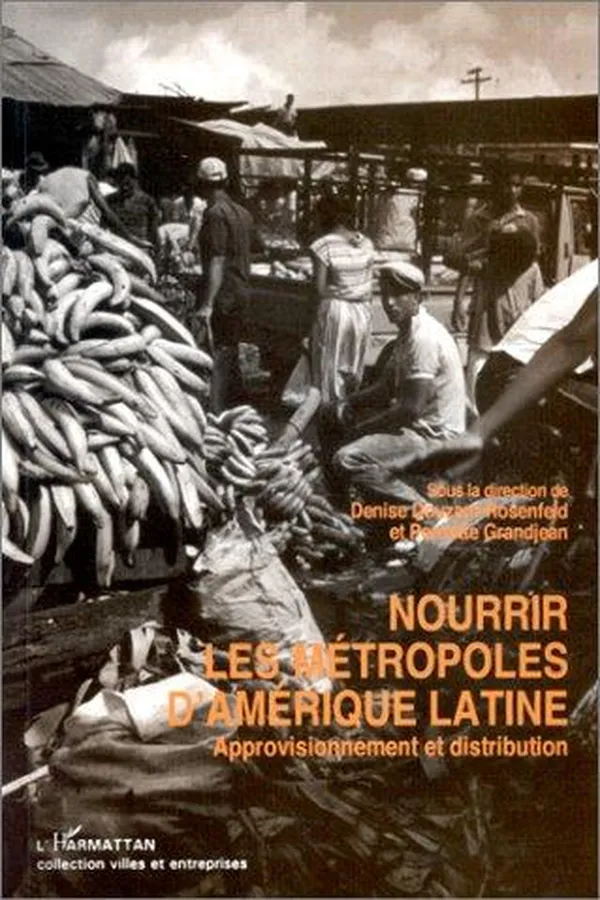 Capa de Nourrir les métropoles d'Amérique latine
